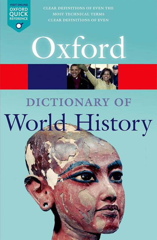 A Dictionary of World History 3/e (Oxford Quick Reference)