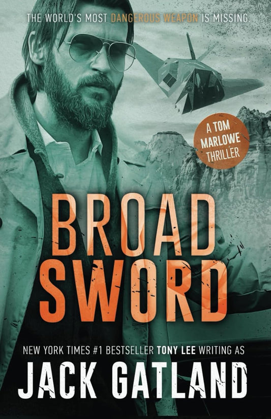 Broad Sword: A Gripping Spy Thriller (Tom Marlowe Spy Thrillers)