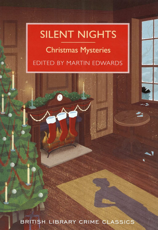 Silent Nights: Christmas Mysteries (British Library Crime Classics)