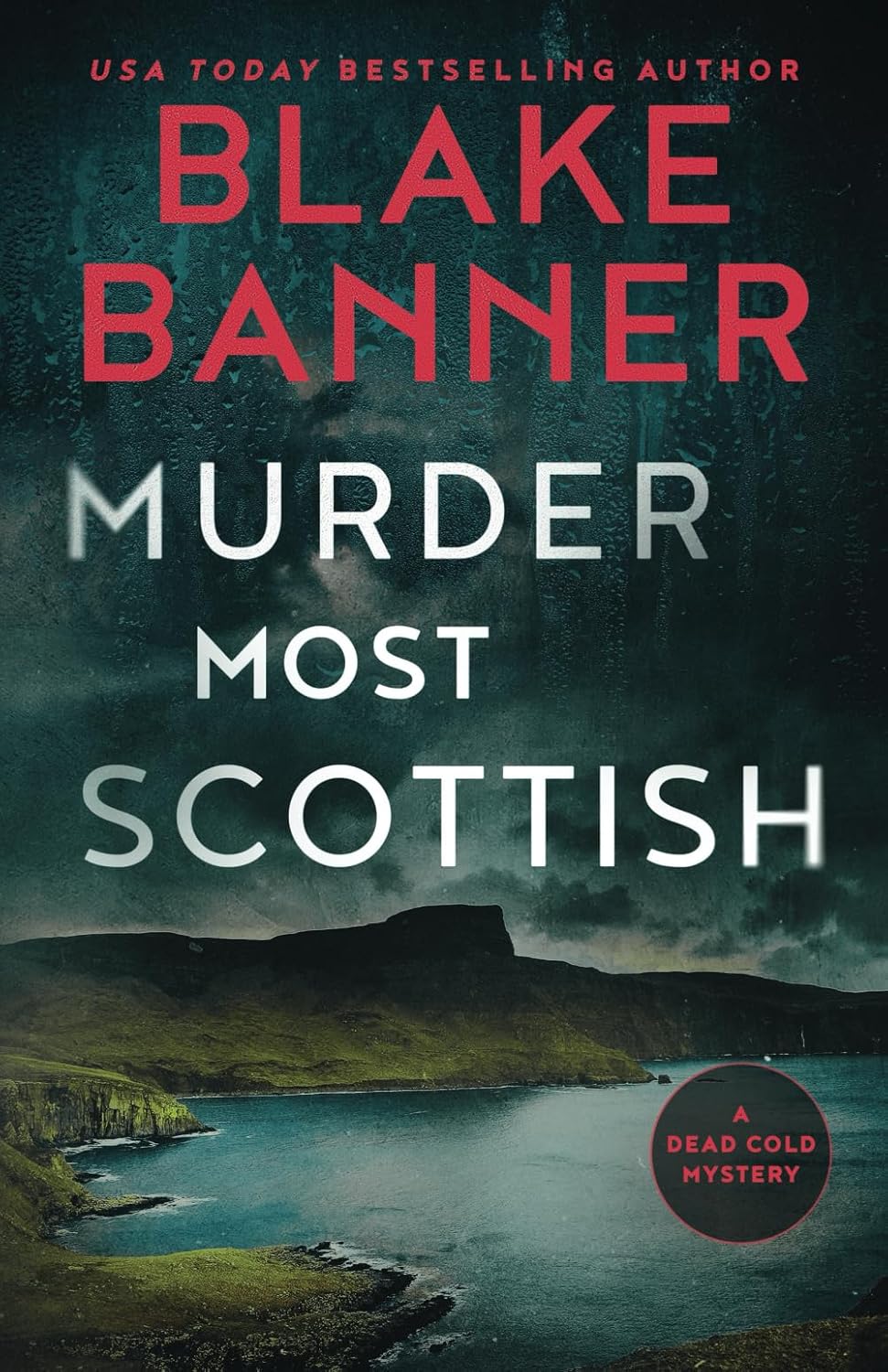 Murder Most Scottish (A Dead Cold Mystery)