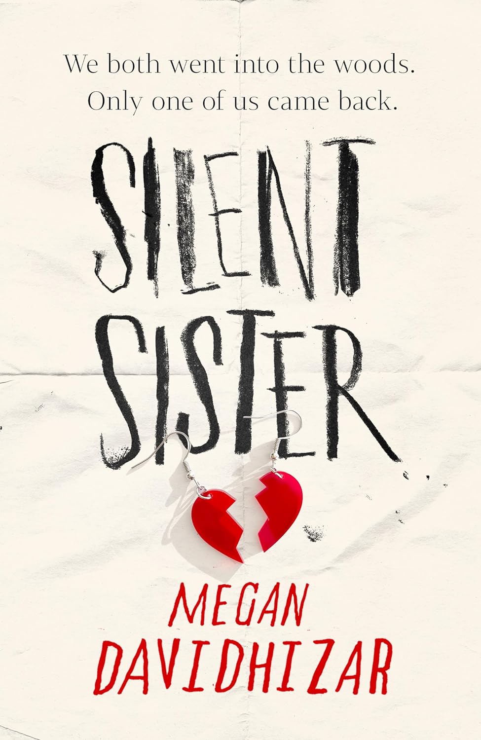 Silent Sister: With incredible twists and an unputdownable story, Silent Sister is the gripping YA thriller of the year.