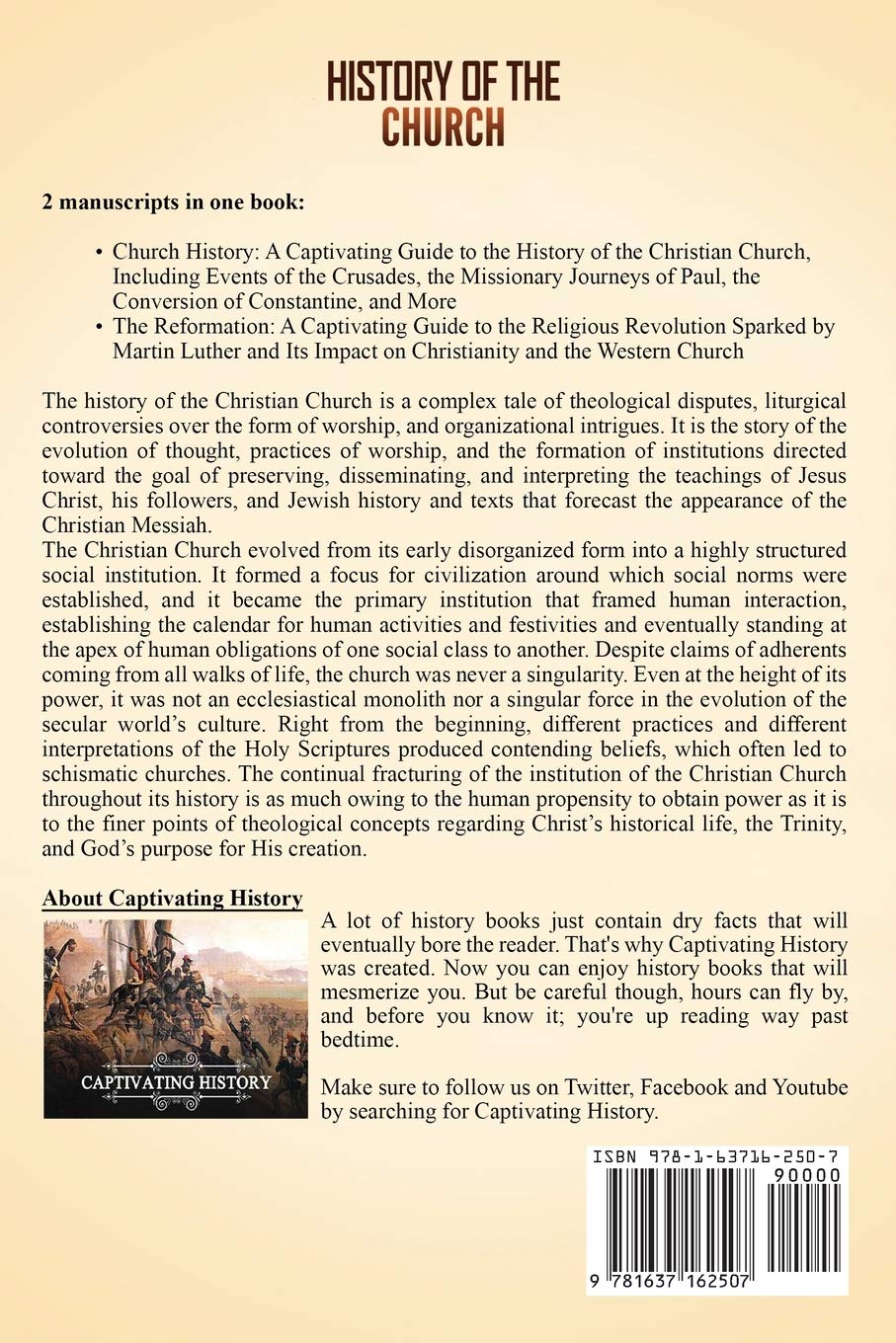 History of the Church: A Captivating Guide to the History of the Christian Church and Events Such as the Crusades, Missionary Journeys of Paul, ... Constantine, and Reformation (Church History)