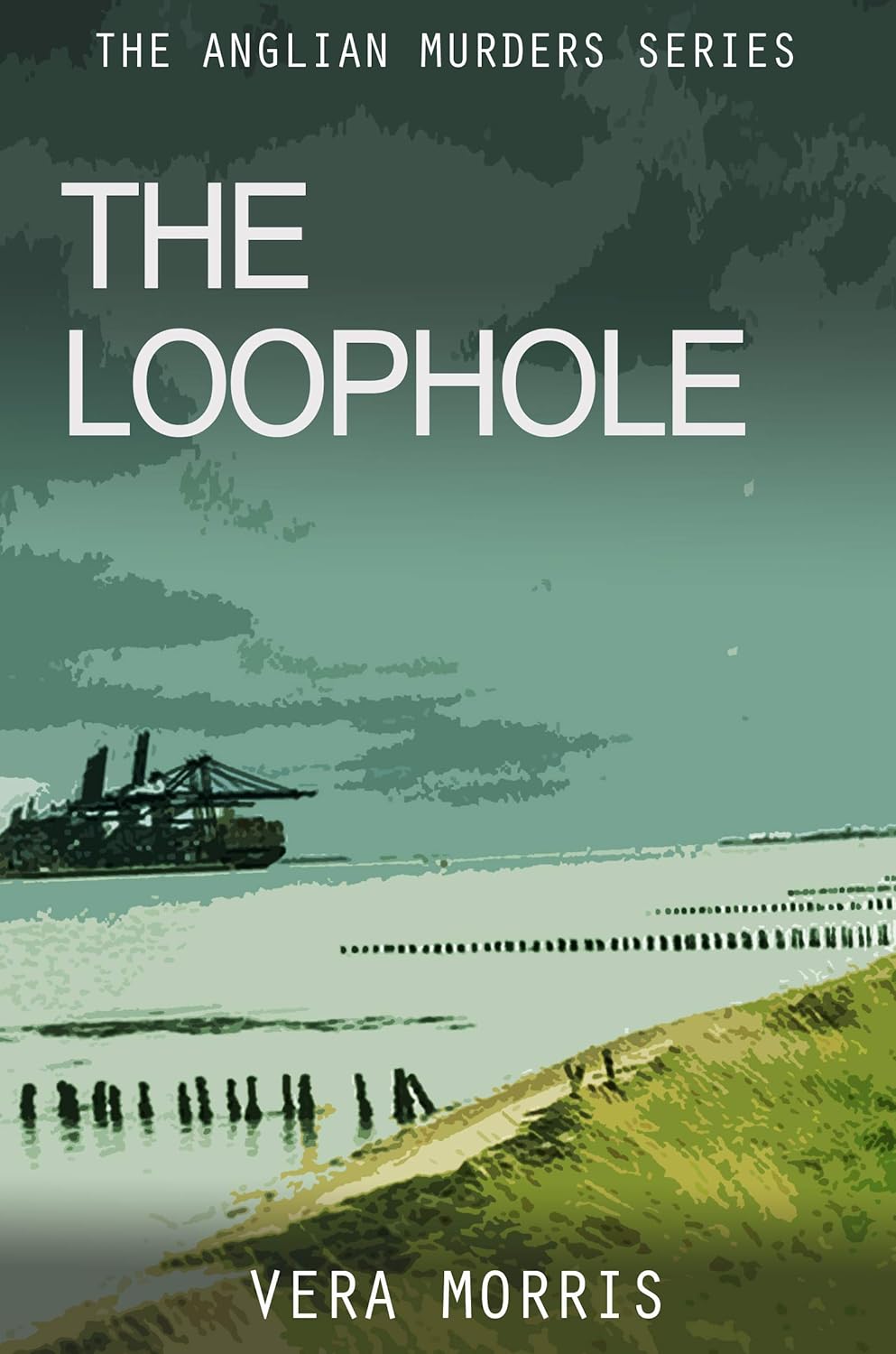 The Loophole (The Anglian Detective Agency Series): 3