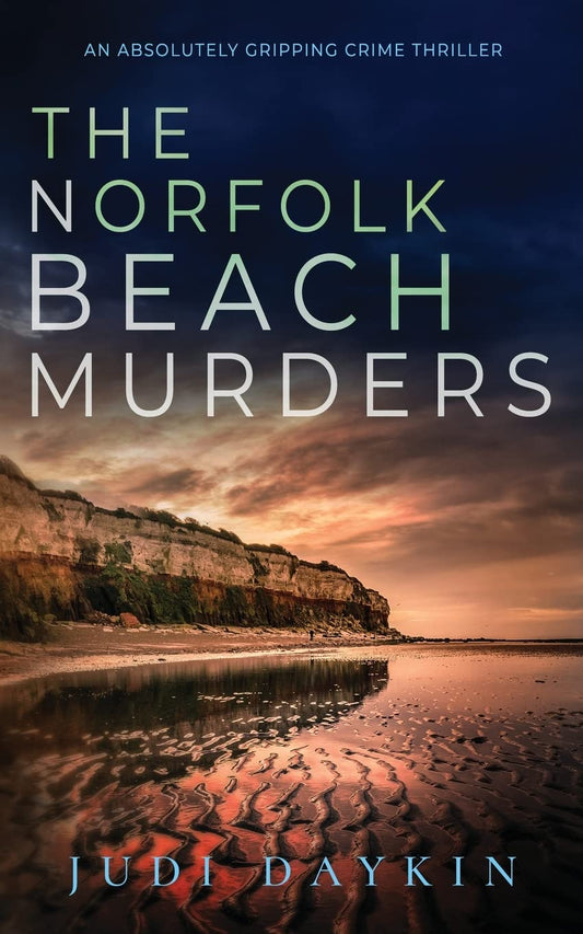 THE NORFOLK BEACH MURDERS an absolutely gripping crime thriller (5) (DS Sara Hirst)