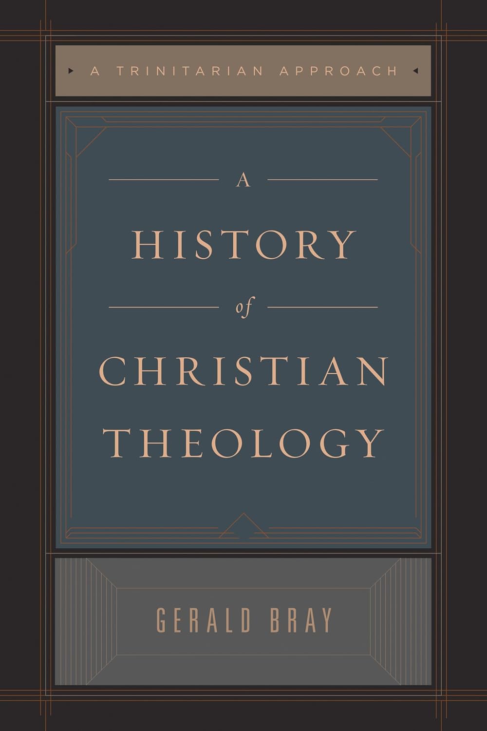 A History of Christian Theology: A Trinitarian Approach