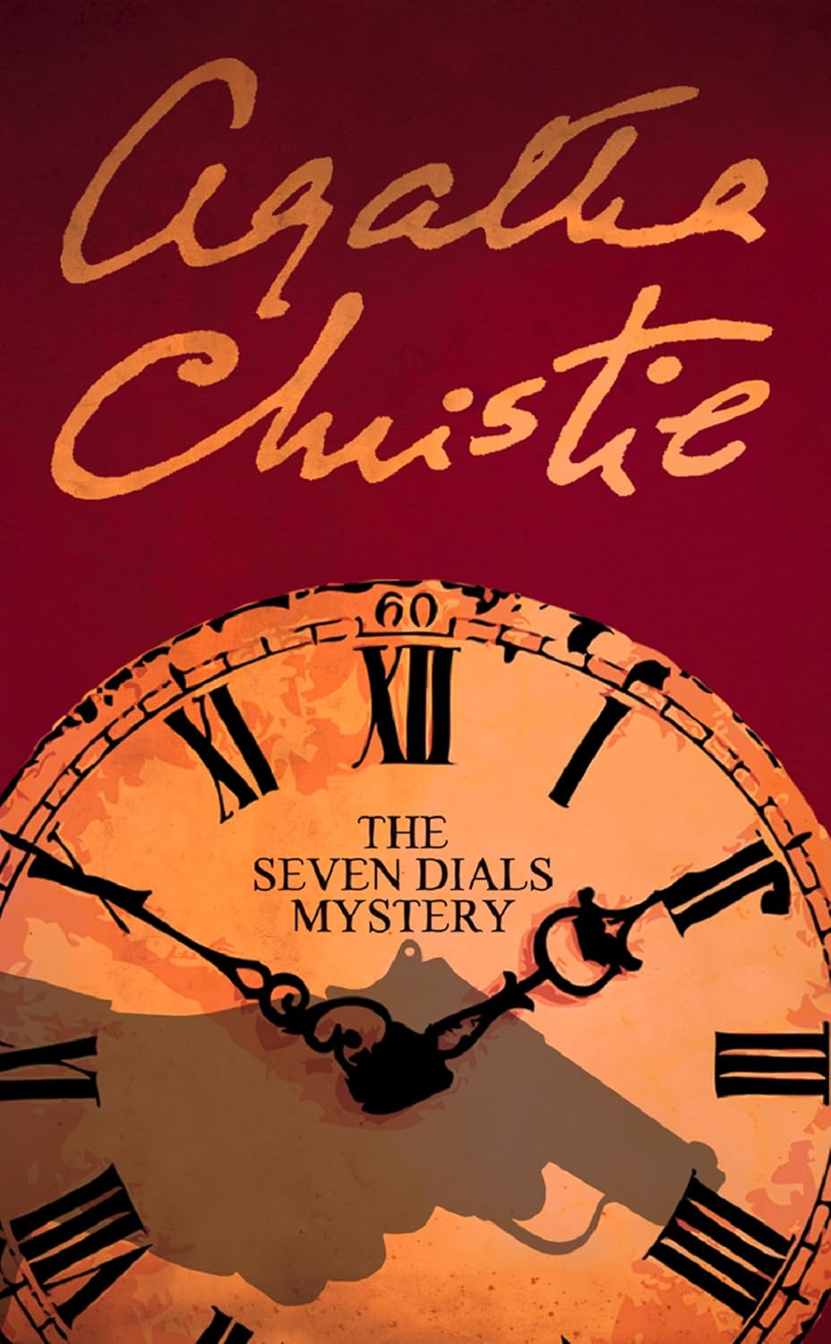 The Seven Dials Mystery: The classic murder mystery from the greatest crime fiction writer of all time