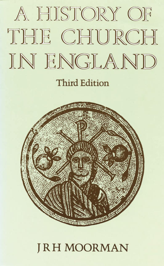 History of the Church in England: Third Edition