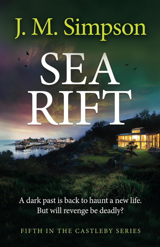 Sea Rift - The next unputdownable crime suspense thriller in the Castleby series