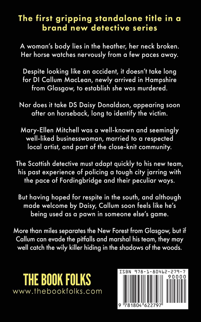 Murder in the New Forest: A Scottish detective tackles a very English crime: 1 (The DI Callum MacLean mysteries)