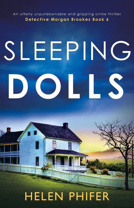 Sleeping Dolls: An utterly unputdownable and gripping crime thriller: 6 (Detective Morgan Brookes)