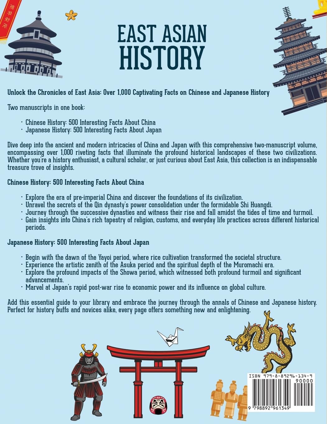 East Asian History: 1000 Fascinating Facts About China and Japan (Bringing History to Life)