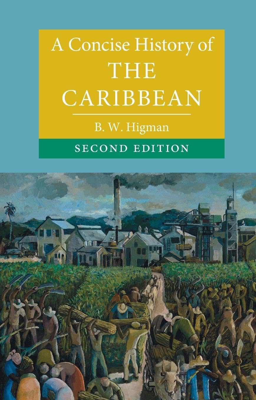 A Concise History of the Caribbean (Cambridge Concise Histories)