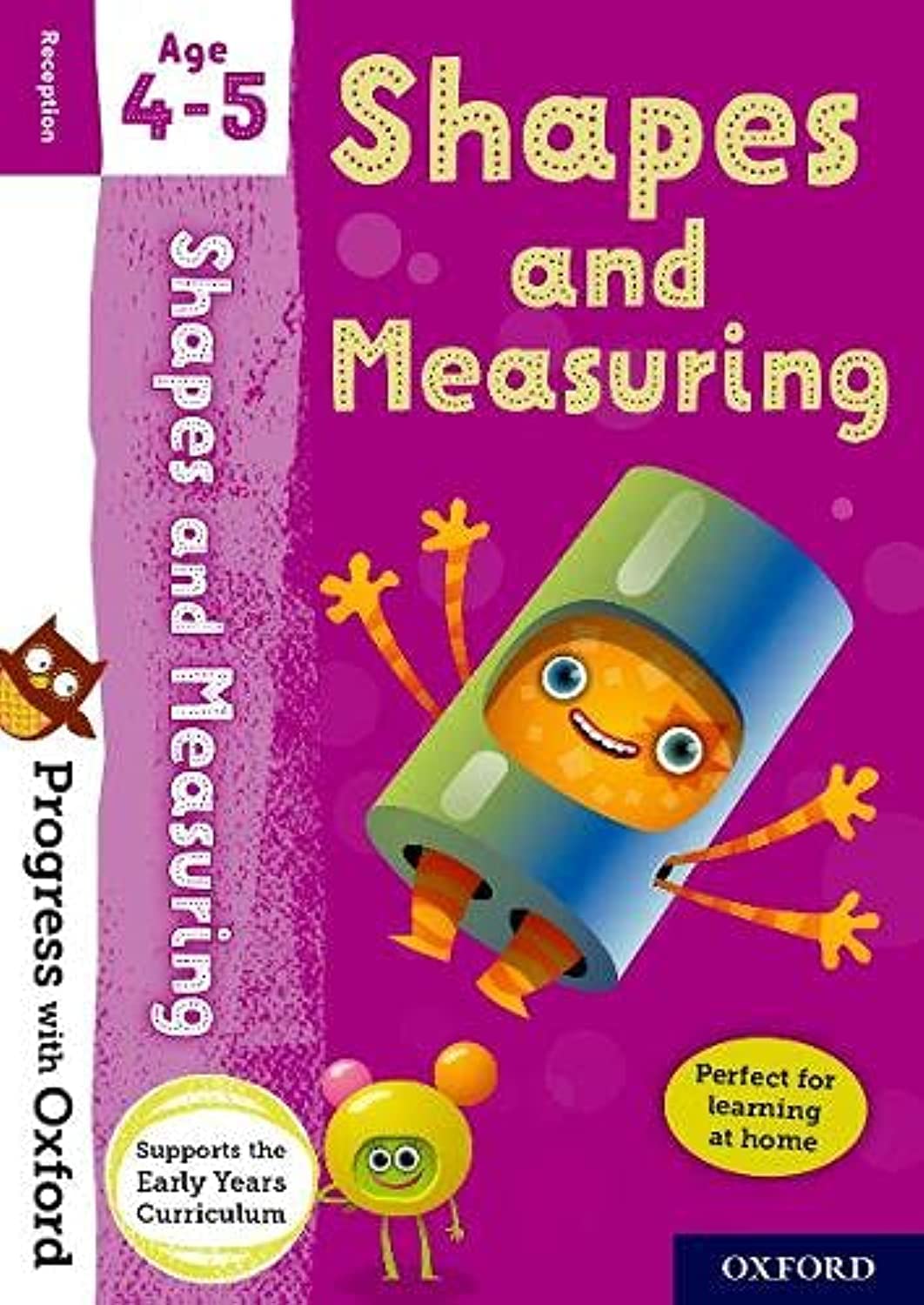 Shapes and Measuring Age 4-5 (Progress with Oxford)