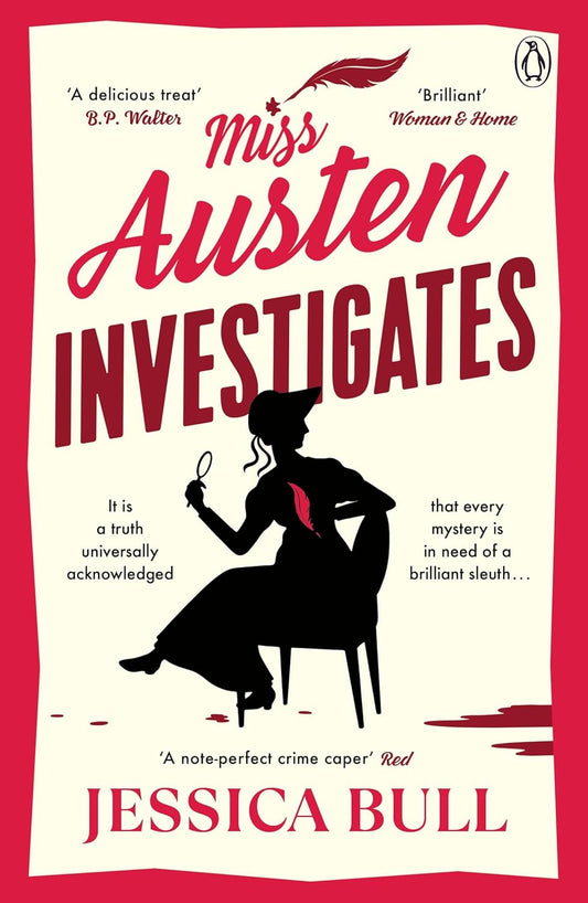 Miss Austen Investigates: Murder She Wrote: A feel-good mystery for fans of Janice Hallet