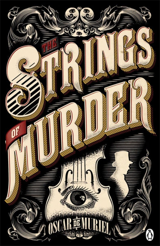 The Strings of Murder: Frey & McGray Book 1 (A Victorian Mystery, 1)