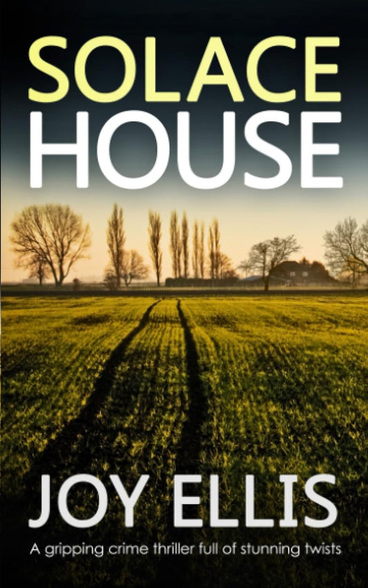 SOLACE HOUSE a gripping crime thriller full of stunning twists (JACKMAN & EVANS)