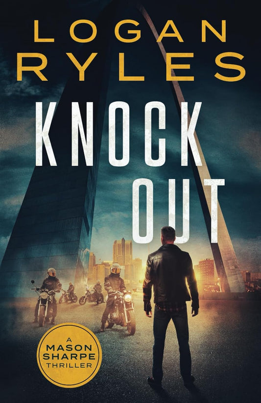 Knock Out (Mason Sharpe Thrillers)