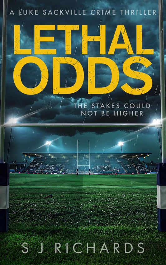 Lethal Odds: An Action-filled British Crime Thriller (Luke Sackville Crime Thrillers)