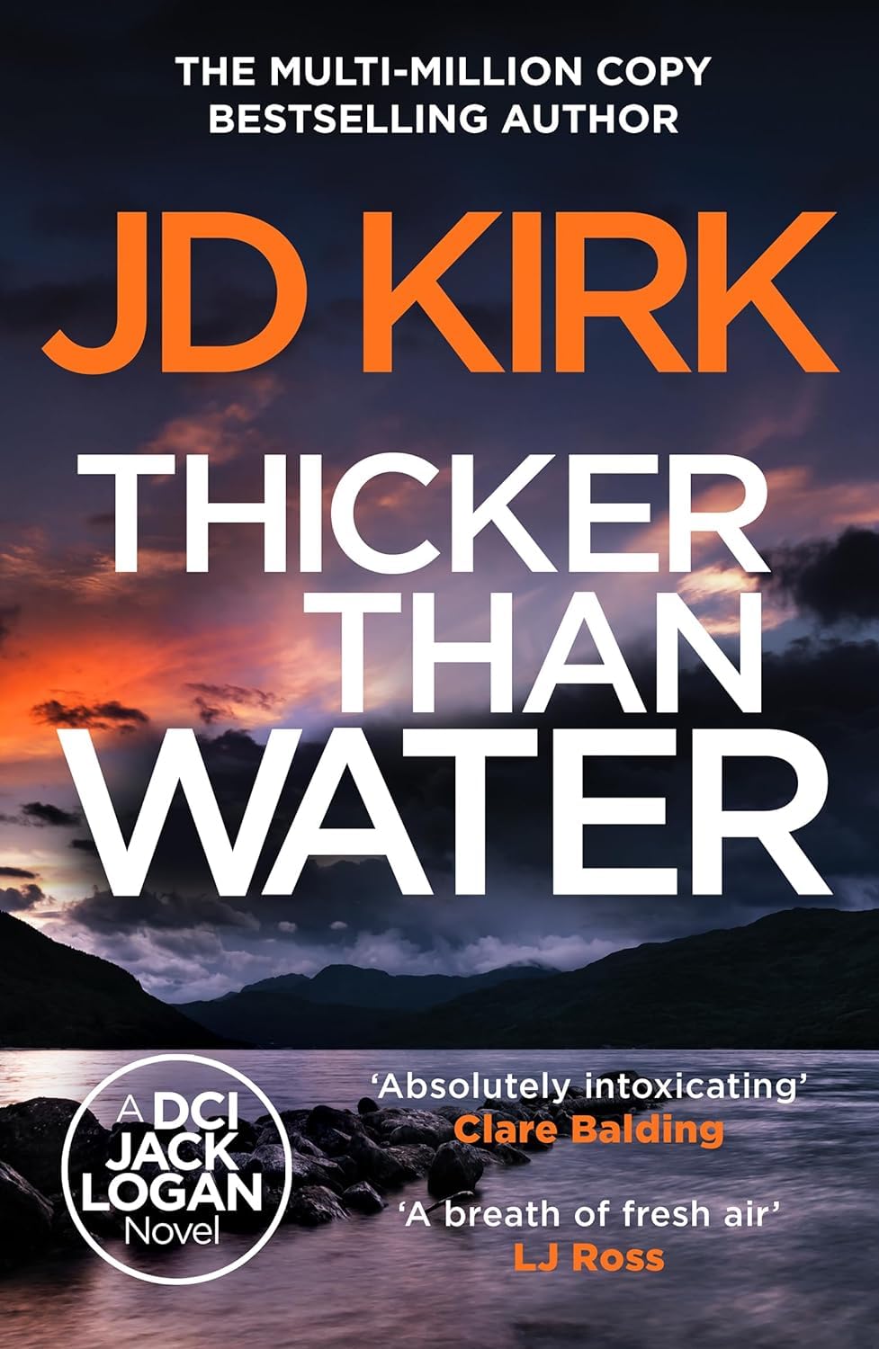 DCI Logan Crime Thrillers 1-6 Books Collection Set By JD Kirk (A Litter of Bones, Thicker Than Water, The Killing Code, Blood and Treachery, The Last Bloody Straw, A Whisper of Sorrows)