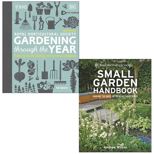 RHS Gardening Through the Year By Ian Spence and RHS Small Garden Handbook By Andrew Wilson 2 Books Collection Set