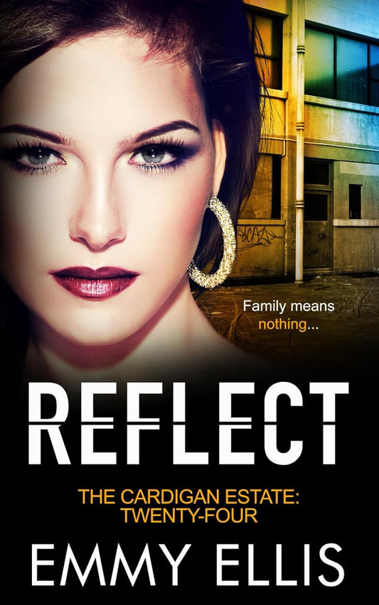 Reflect (The Cardigan Estate)