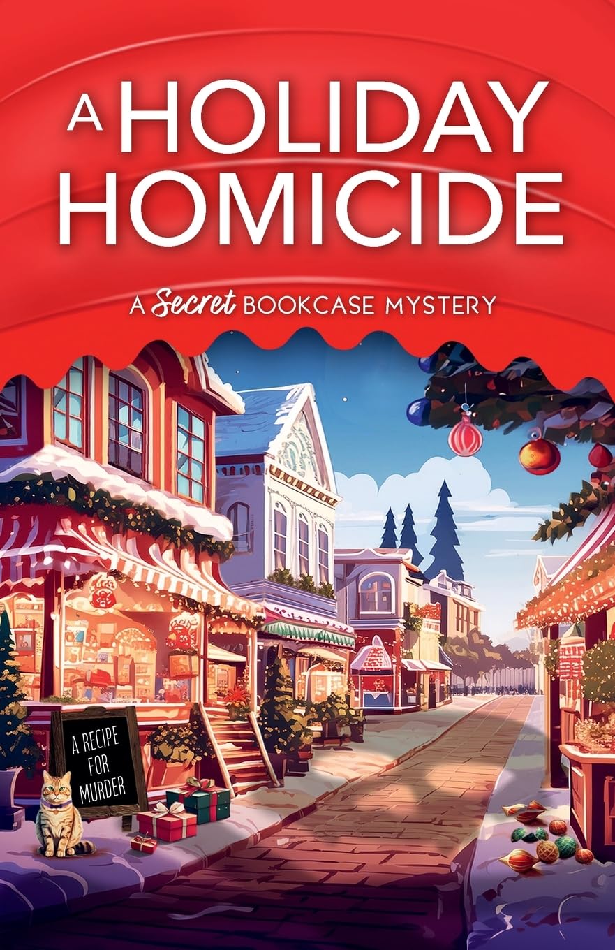 A Holiday Homicide: 4 (A Secret Bookcase Mystery)