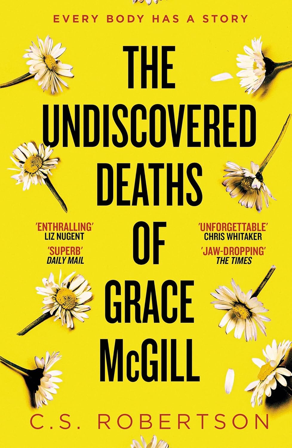 The Undiscovered Deaths of Grace McGill: The must-read, incredible voice-driven mystery thriller