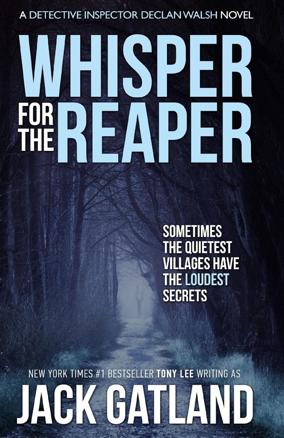 Whisper For The Reaper: A spine tingling murder mystery (Detective Inspector Declan Walsh Book 4)