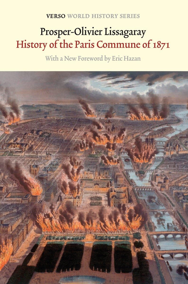 History of the Paris Commune of 1871 (Verso World History)