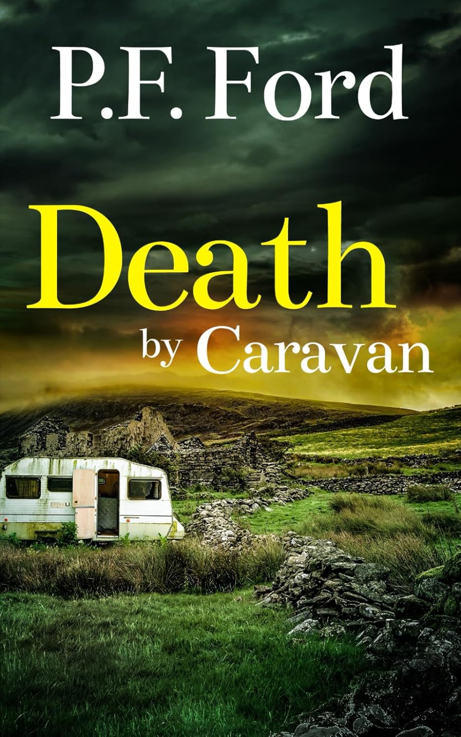 DEATH BY CARAVAN a gripping British crime mystery full of twists (Slater and Norman Mysteries)