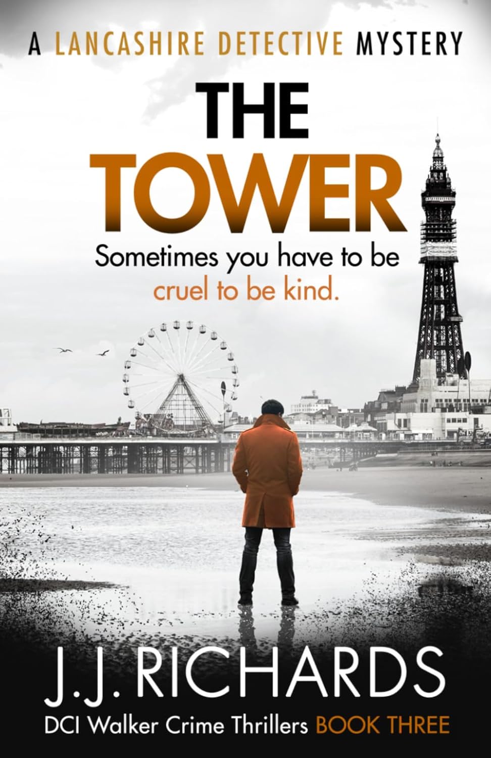 The Tower: A Lancashire Detective Mystery (DCI Walker Crime Thrillers)