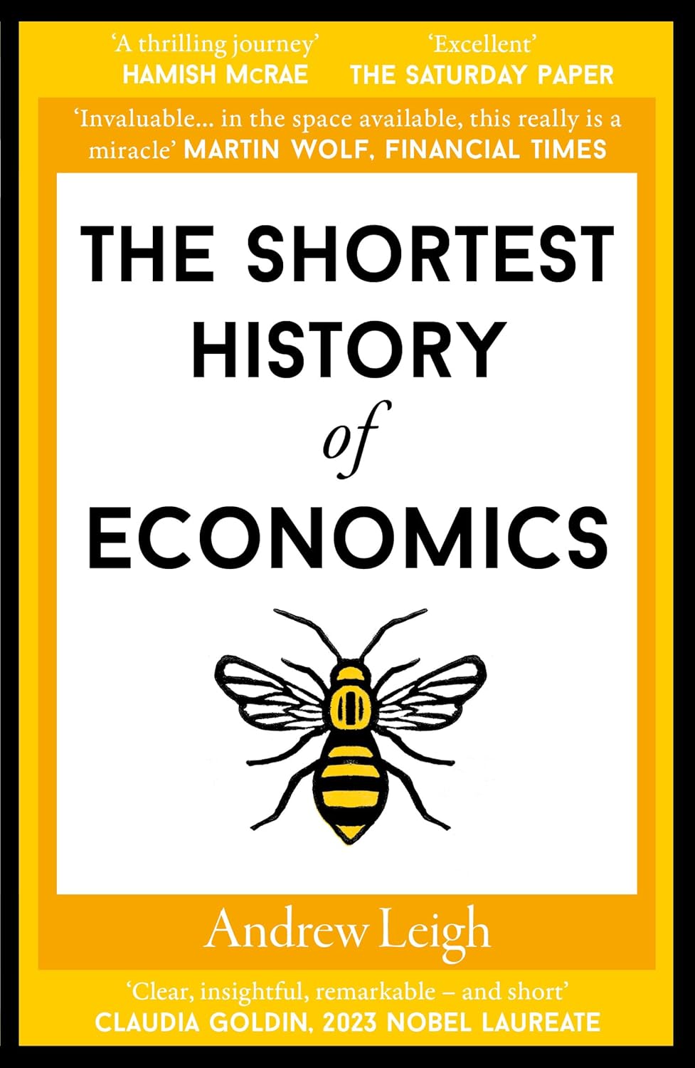 The Shortest History of Economics (Shortest Histories)