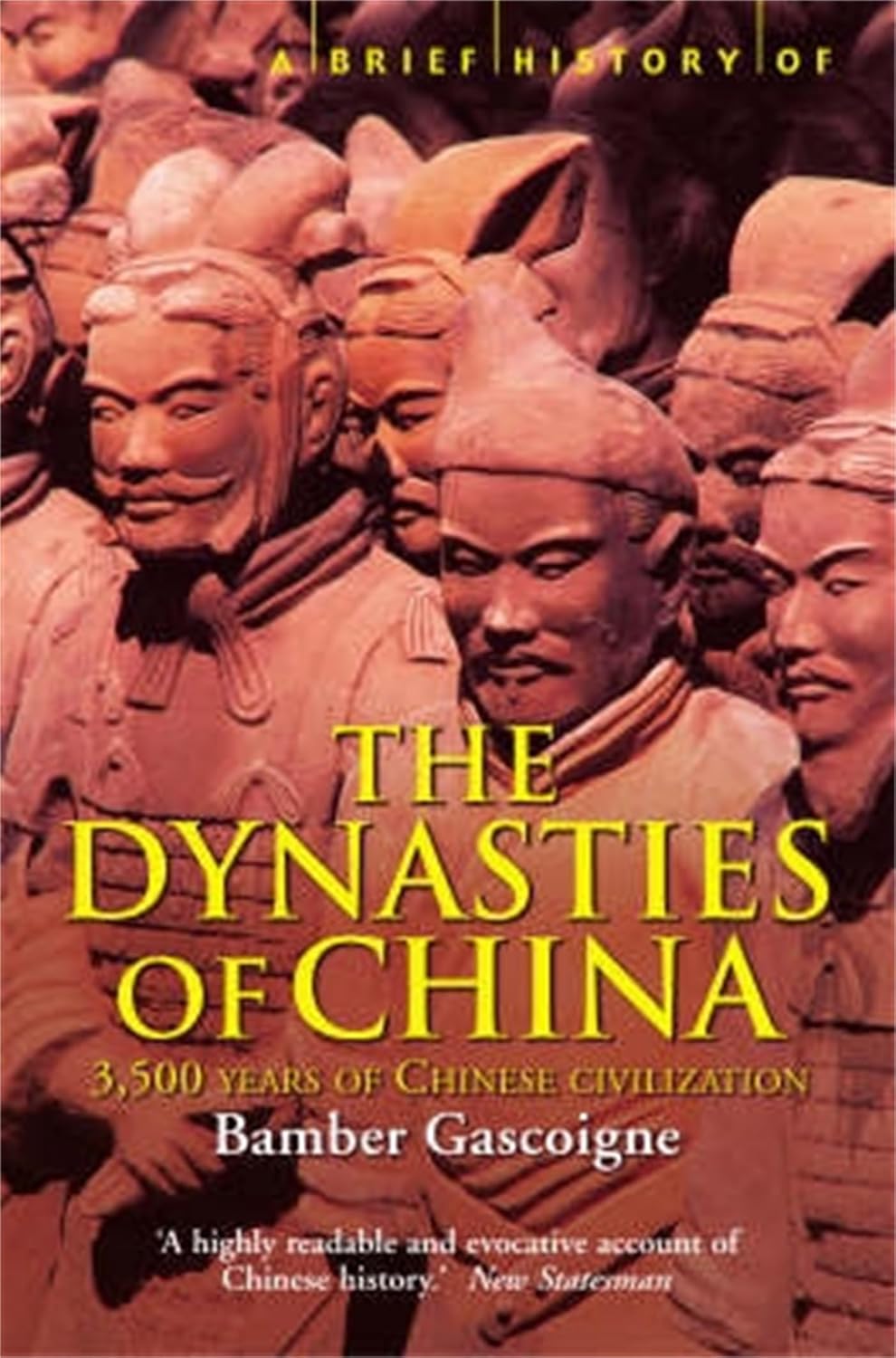 A Brief History of the Dynasties of China (Brief History) (Brief Histories)