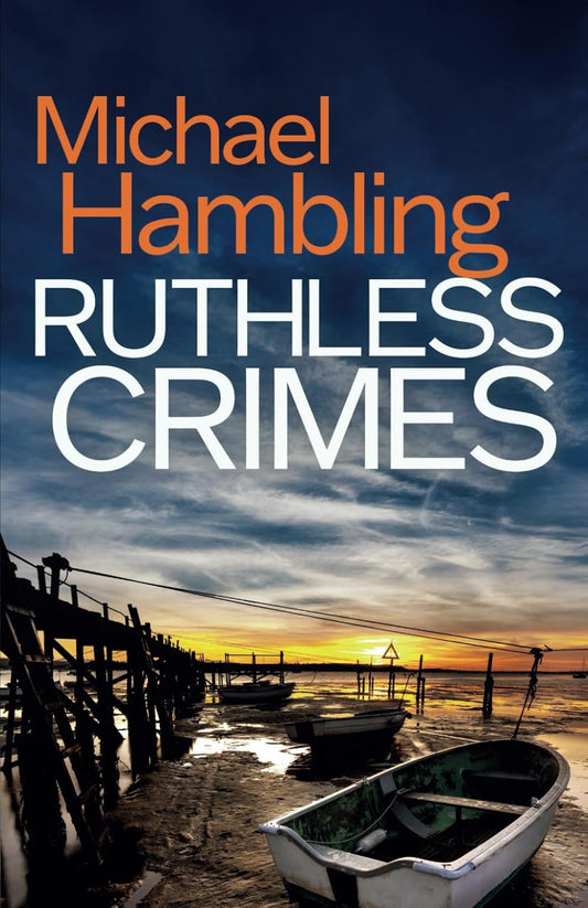 RUTHLESS CRIMES a British crime mystery full of twists (Detective Sophie Allen)