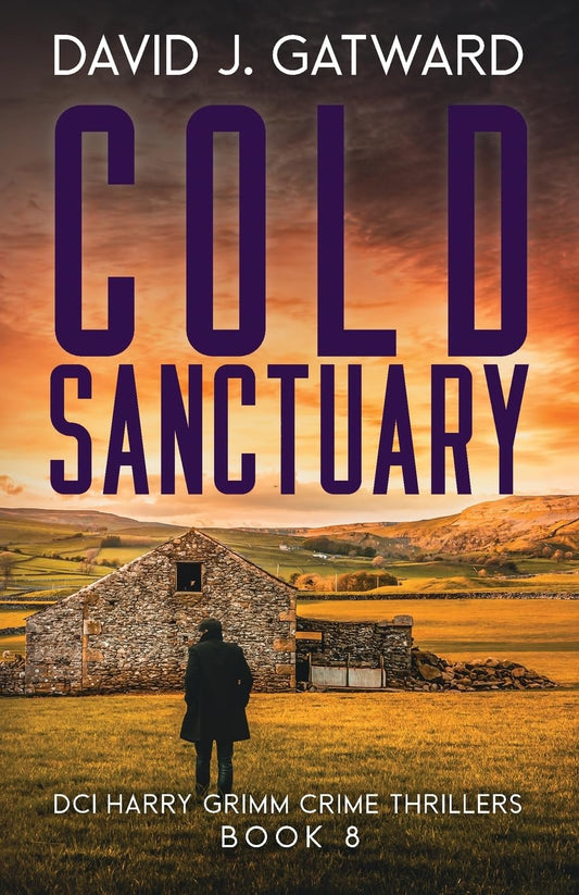 Cold Sanctuary (8) (DCI Harry Grimm Crime Thrillers)