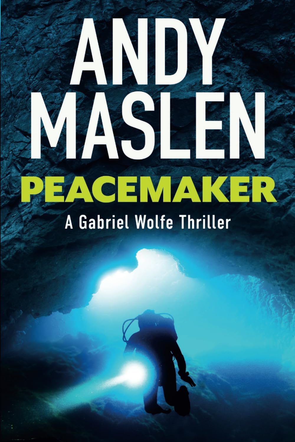 Peacemaker (The Gabriel Wolfe Thrillers)