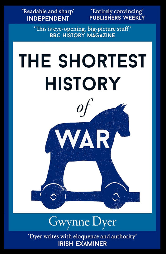 The Shortest History of War: 4