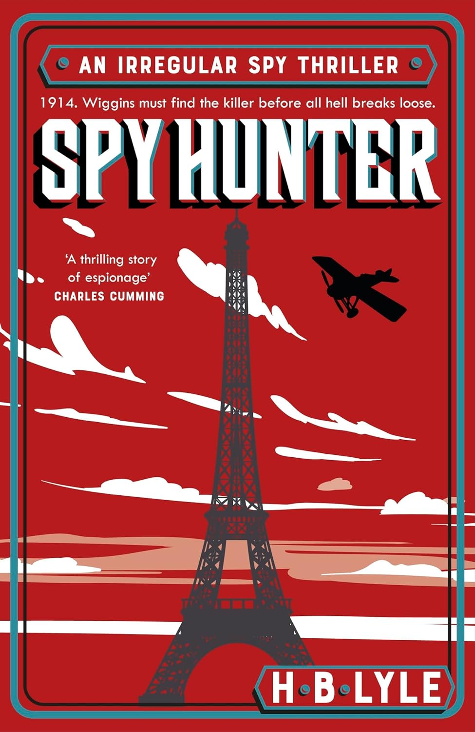 Spy Hunter: A heart-pounding Sherlock Holmes spy thriller from a master of the genre (The Irregular)