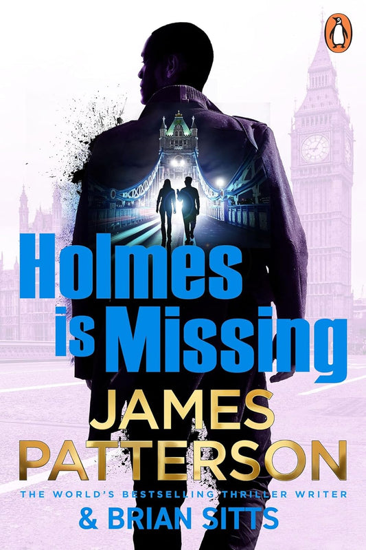 Holmes Is Missing: The follow-up to the Sunday Times bestselling mystery thriller (Holmes, Margaret & Poe, 2)