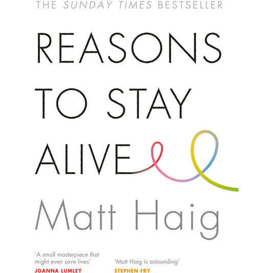 Reasons To Stay Alive by Matt Haig