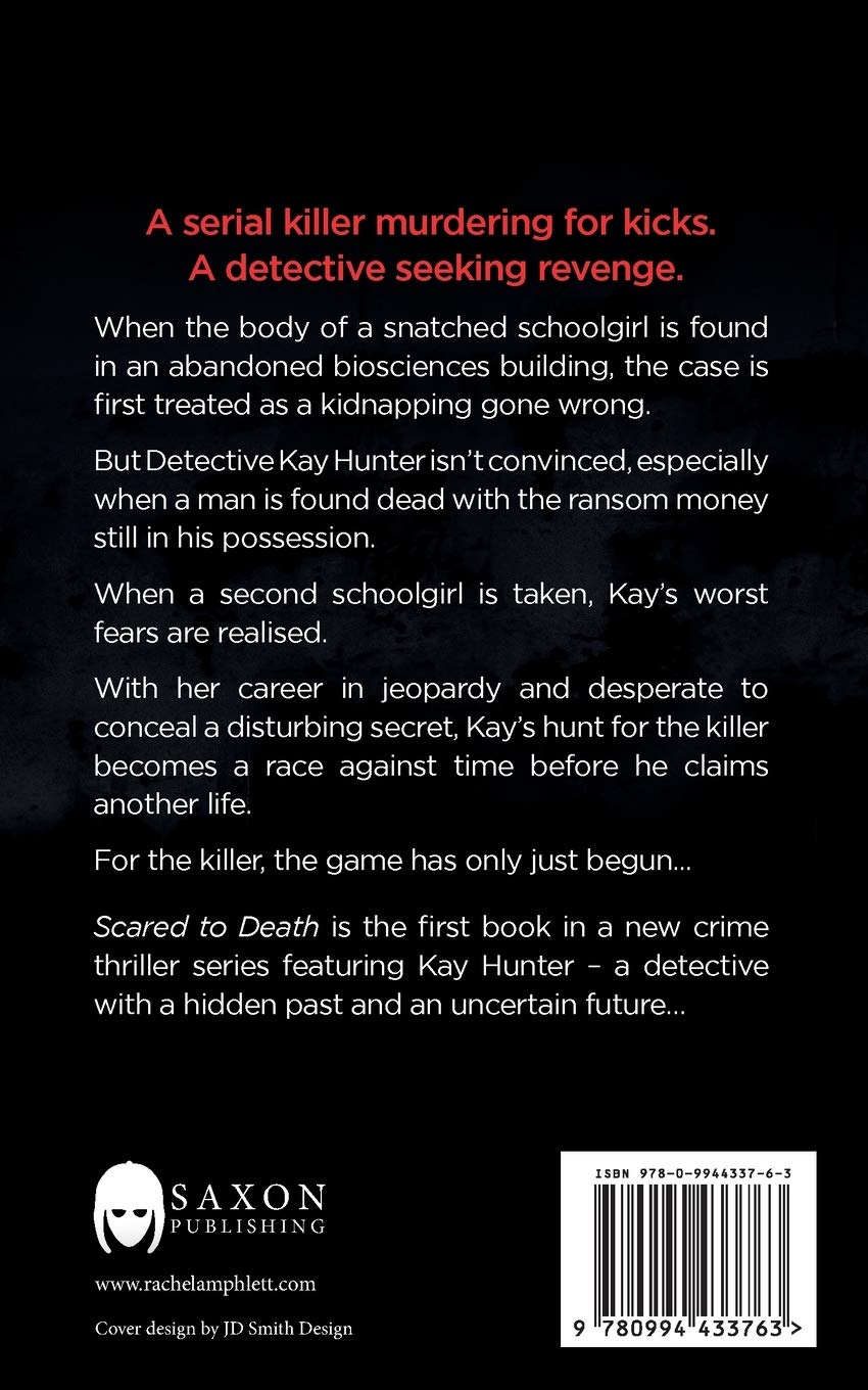 Scared to Death (Detective Kay Hunter crime thriller series, Book 1): A Detective Kay Hunter murder mystery