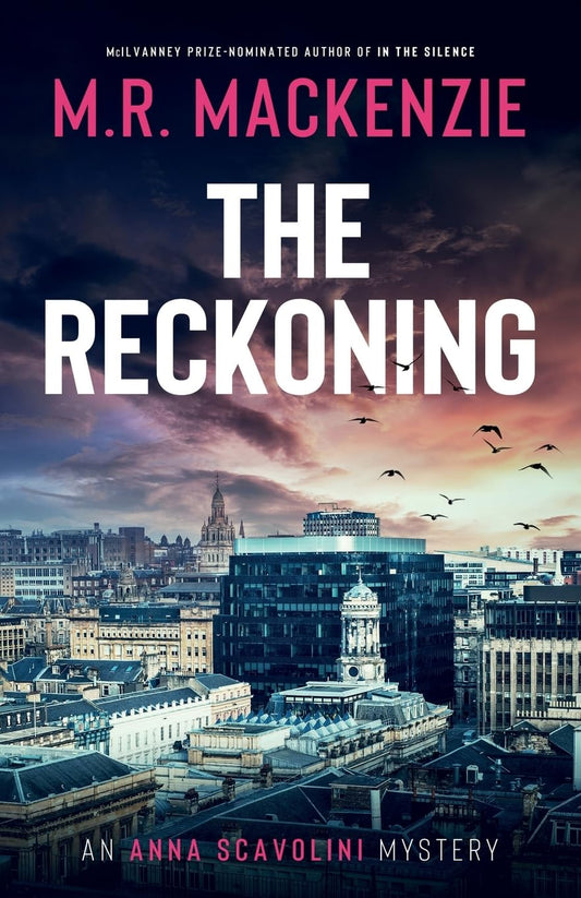 The Reckoning: a gripping crime mystery (Anna Scavolini Mysteries)