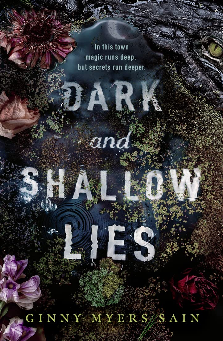 Dark and Shallow Lies: Now a New York Times bestseller! A stunning, intense and atmospheric debut thriller for young adults. Perfect for fans of Where The Crawdads Sing. (Dark and shallow lies, 1)