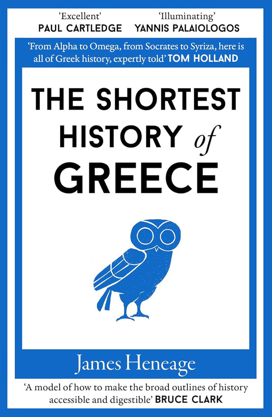 The Shortest History of Greece: 6