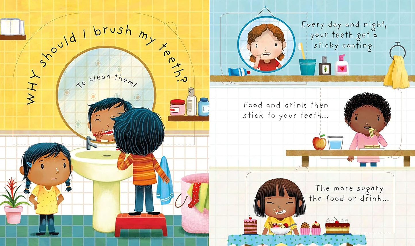 Why Should I Brush My Teeth? (Very First Lift-the-Flap Questions and Answers): 1 (Very First Questions and Answers)