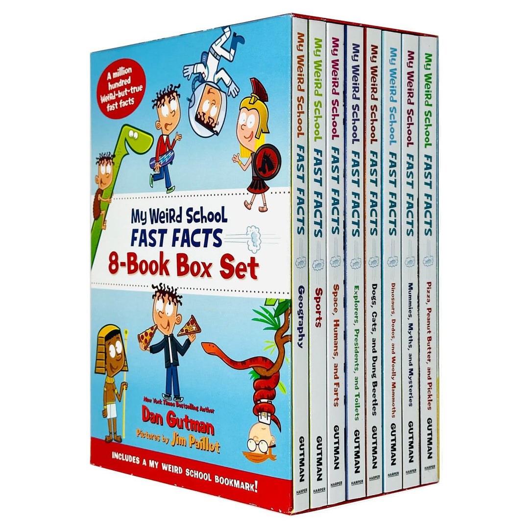 My Weird School Fast Facts By Dan Gutman: 8 Books Collection Box Set (Geography, Sports, Space Humans and Farts, Explorers Presidents and Toilets, Dogs Cats and Dung Beetles, Dinosaurs Dodos and Woolly Mammoths and More)