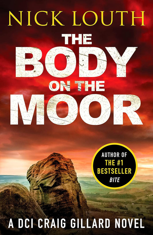 The Body on the Moor: 8 (DCI Craig Gillard Crime Thrillers, 8)