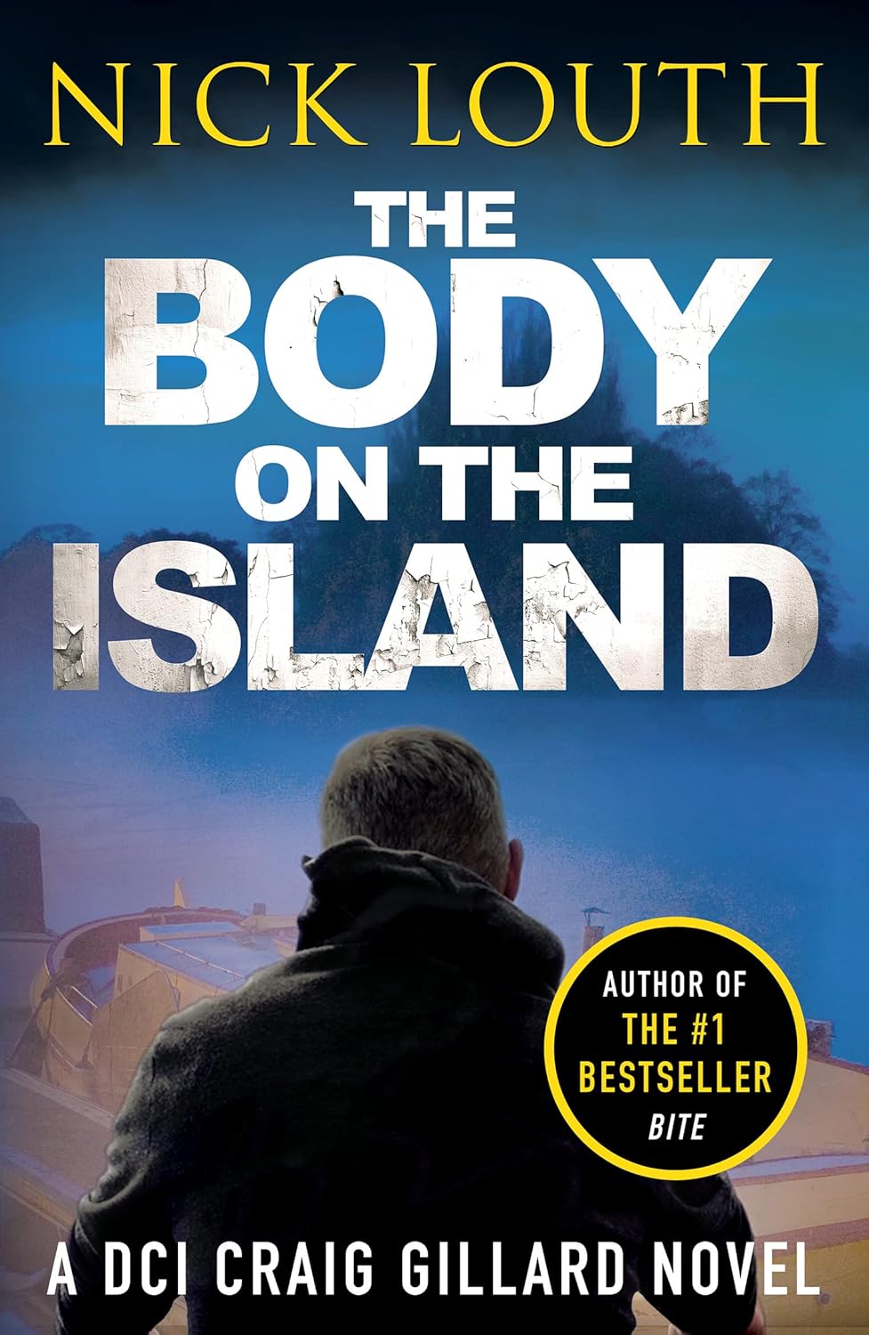 The Body on the Island (DCI Craig Gillard Crime Thrillers): 6