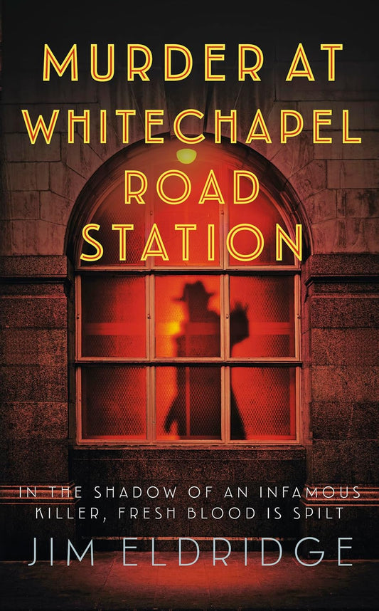 Murder at Whitechapel Road Station: The page-turning wartime murder mystery (London Underground Station Mysteries, 4): The gripping wartime murder mystery