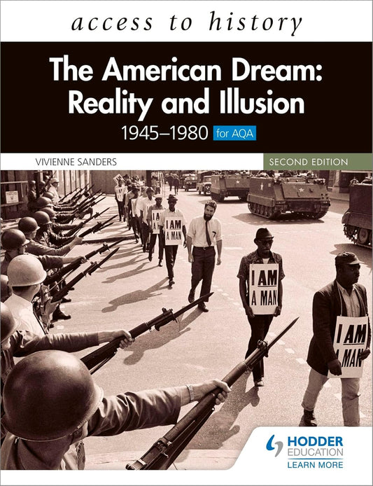 Access to History: The American Dream: Reality and Illusion, 1945-1980 for AQA Second edition